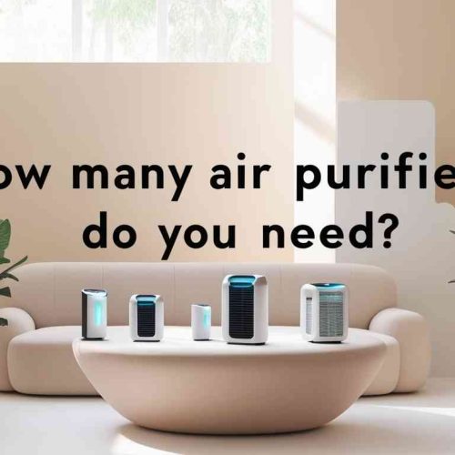 How Many Air Purifiers Do you Need? Find Out Here!